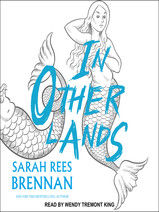 Title details for In Other Lands by Sarah Rees Brennan - Wait list